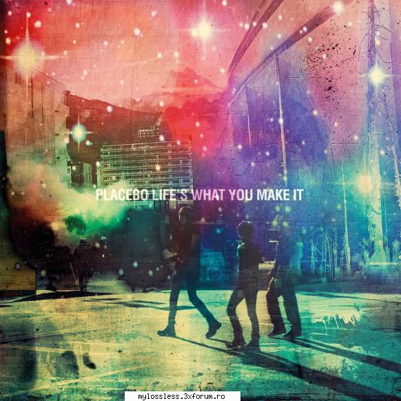 Placebo - Lifes What You Make It [EP]-2016-CD-FLAC-APOLLO - kaname - @ Muzica/Albume in format Lossless [FLAC]-[STRAINA]