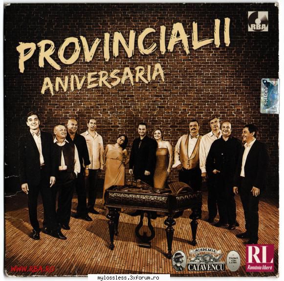 Provincialii - Aniversaria-CD-FLAC-2011-MiNT - Lossless - @ Muzica/Albume in format Lossless [FLAC]-[ROMANEASCA]