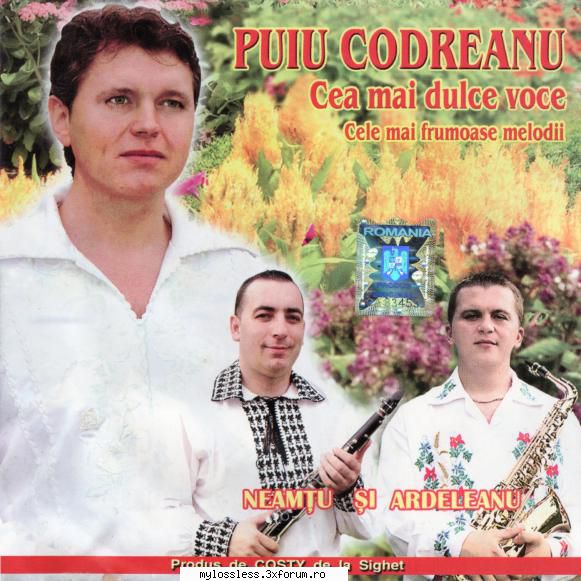 Puiu Codreanu-Cea mai dulce voce,cele mai frumoase melodii -2009 - cd - mirel245 - @ Muzica/Albume in format Lossless [FLAC]-[ROMANEASCA]