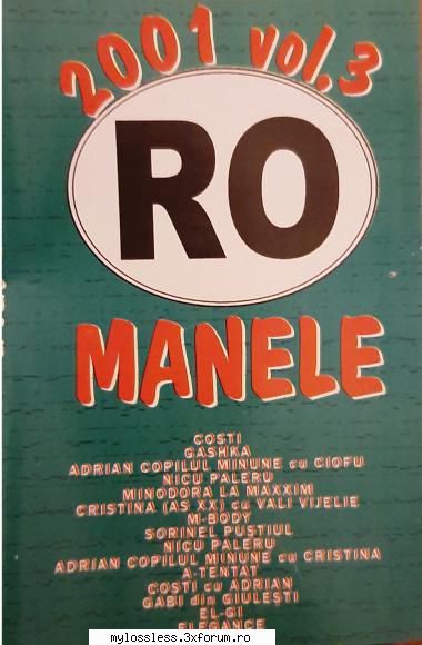 RO MANELE vol. 3 - 1.Costi Ioniță - @ Muzica/Albume in format Lossless [FLAC]-[ROMANEASCA]