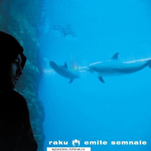 Raku - Emite semnale-2011-CD-FLAC-MT - kaname - @ Muzica/Albume in format Lossless [FLAC]-[ROMANEASCA]