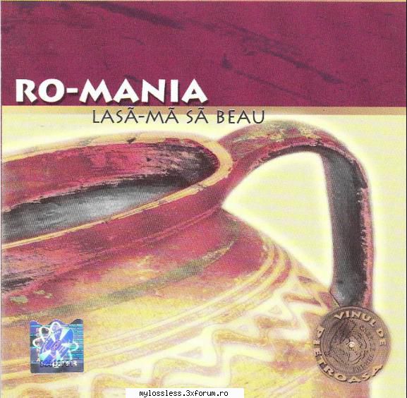 Ro Mania - Lasa-ma sa beau-2001-CD-FLAC-MT - kaname - @ Muzica/Albume in format Lossless [FLAC]-[ROMANEASCA]