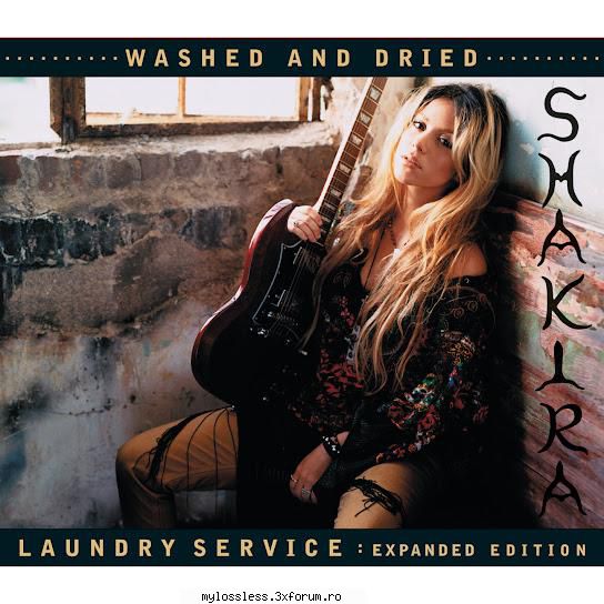 Shakira - Laundry Service Washed and Dried (Expanded Edition) (2021) - andrei88sv - @ Muzica/Albume in format [MP3]-[ROMANEASCA/STRAINA]
