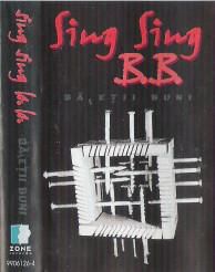 Sing Sing B.B. � Băieții Buni - Dany-L - @ Muzica/Albume in format [MP3]-[ROMANEASCA/STRAINA]
