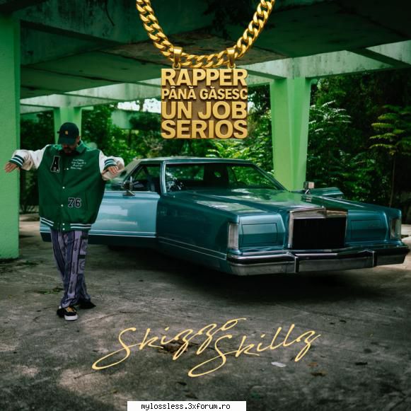 Skizzo Skillz - Rapper pana gasesc un job serios-WEB-FLAC-2025-MT - Lossless - @ Muzica/Albume in format Lossless [FLAC]-[ROMANEASCA]
