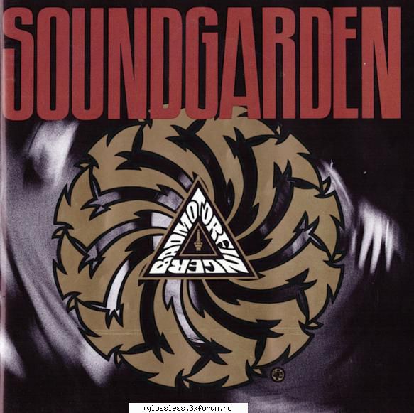 Soundgarden - Badmotorfinger - ev1006 - @ Muzica/Albume in format Lossless [FLAC]-[STRAINA]