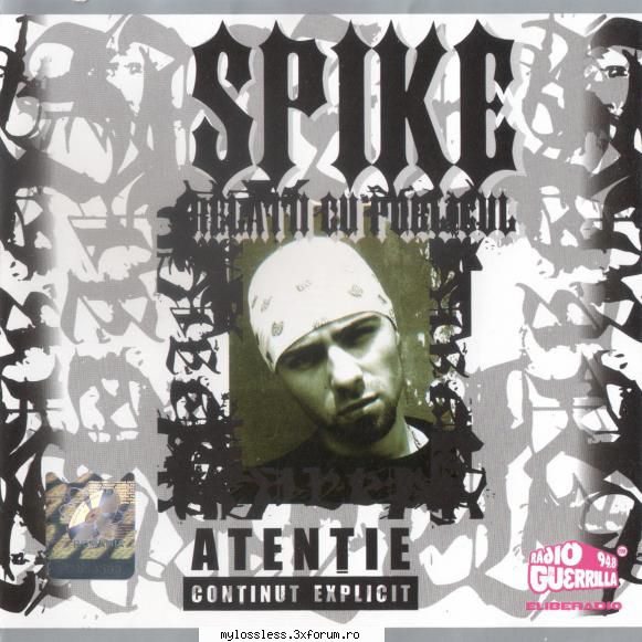 Spike - Relatii cu publicul-Retail-2006-CD-FLAC-MiNT - kaname - @ Muzica/Albume in format Lossless [FLAC]-[ROMANEASCA]