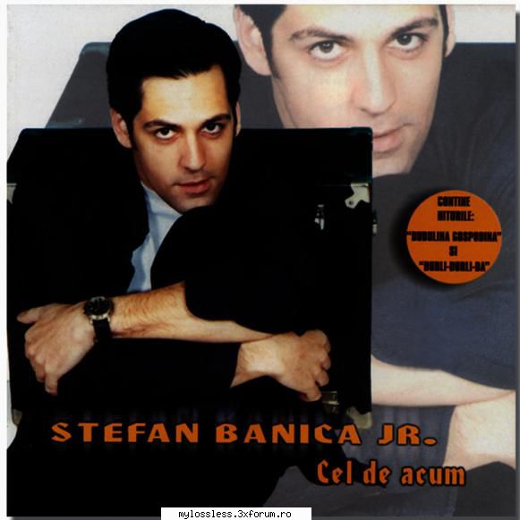Stefan Banica Jr. - Cel de acum-WEB-FLAC-2000-NoGrp - LuciIT - @ Muzica/Albume in format Lossless [FLAC]-[ROMANEASCA]