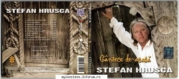 Stefan Hrusca - Cantece de-acasa-CD-FLAC-2015-MiNT - Lossless - @ Muzica/Albume in format Lossless [FLAC]-[ROMANEASCA]