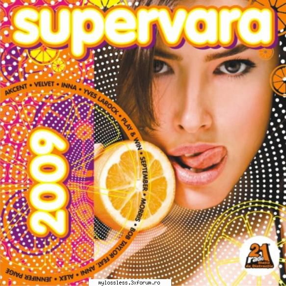 SuperVara 2009 (ALBUM ORIGINAL) - Tracklist CD 01 01 Ak - @ Muzica/Albume in format [MP3]-[ROMANEASCA/STRAINA]
