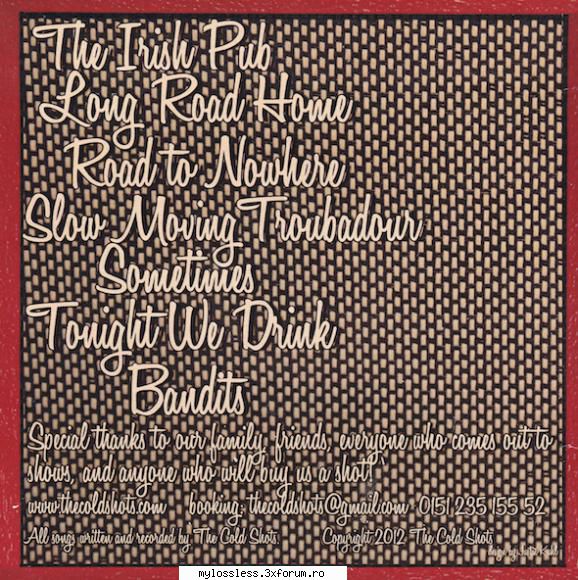 The Cold Shots - The Cold Shots (2012) - Dj CX - @ Muzica/Albume in format Lossless [FLAC]-[STRAINA]