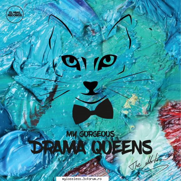 The Motans - My Gorgeous Drama Queens-2018-WEB-FLAC-KME - kaname - @ Muzica/Albume in format Lossless [FLAC]-[ROMANEASCA]