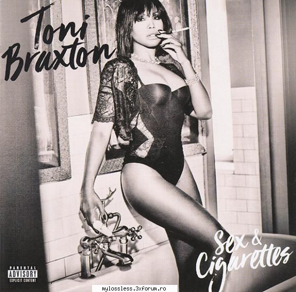 Toni Braxton - 2018 - Sex & Cigarettes FLAC 24 - Hi - Fi - @ Muzica/Albume in format Lossless [FLAC]-[STRAINA]
