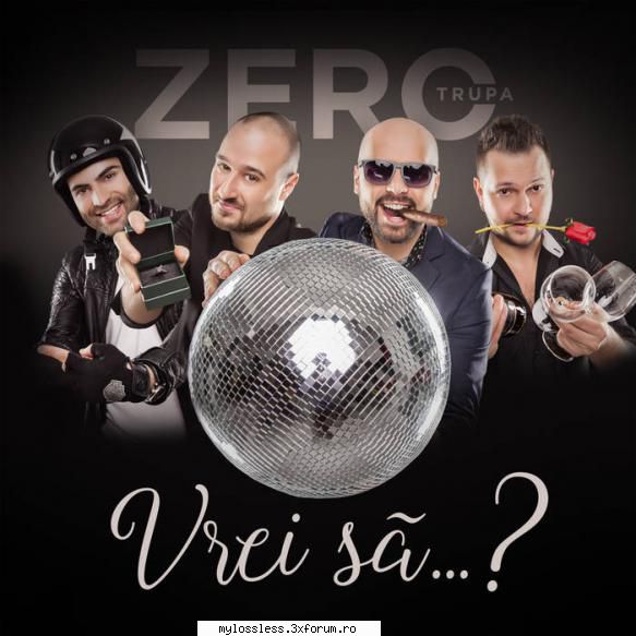 Trupa Zero - Vrei Să 2016 CD FLAC-CsM - Cosmin1990 - @ Muzica/Albume in format Lossless [FLAC]-[ROMANEASCA]