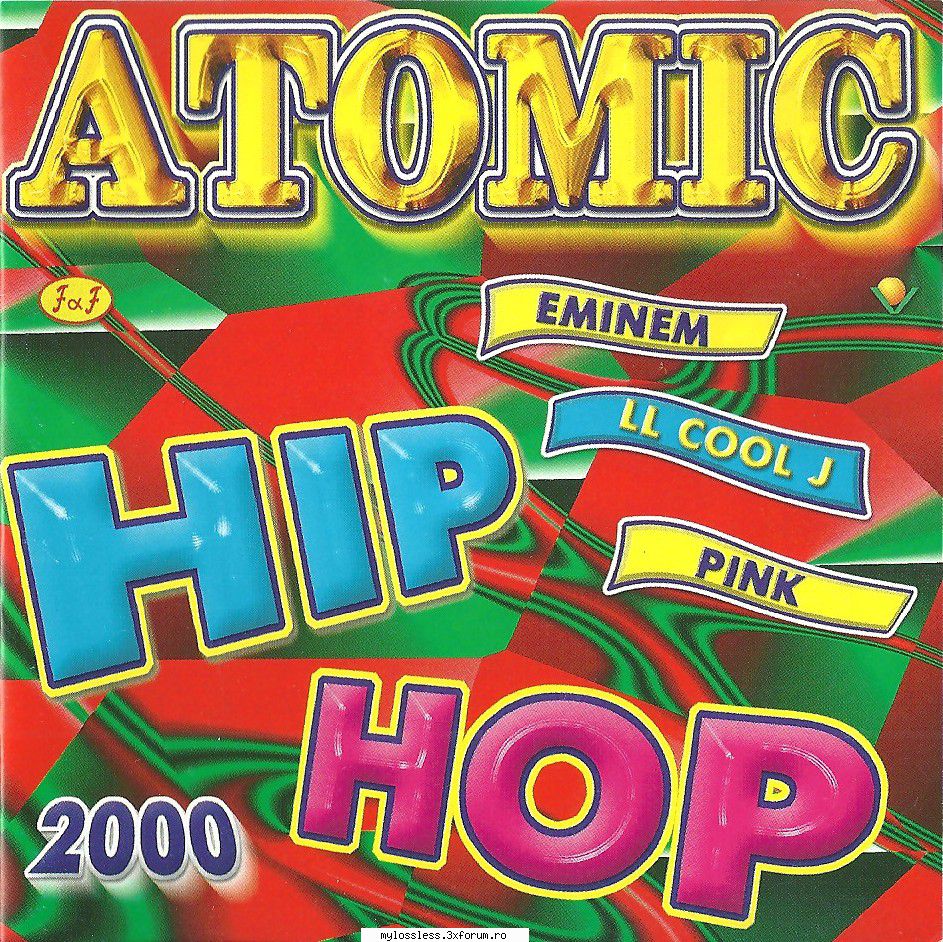 VA - Atomic Hip Hop (2000) (ALBUM CD ORIGINAL) - andrei88sv - @ Muzica/Albume in format [MP3]-[ROMANEASCA/STRAINA]