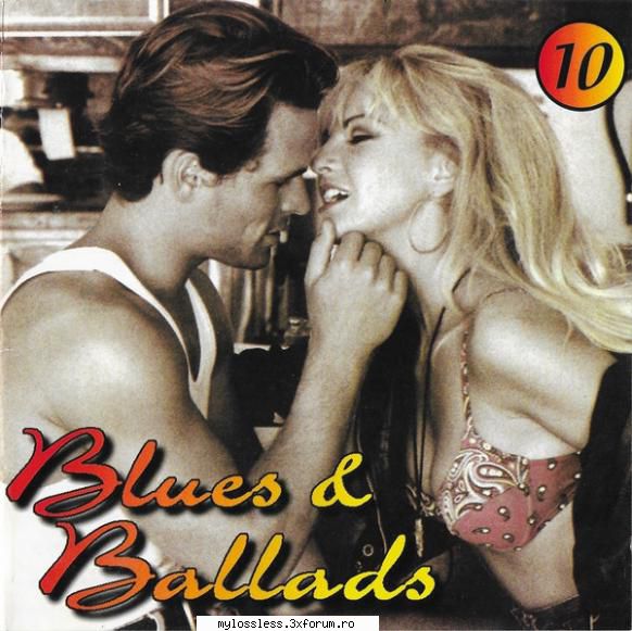 VA - Blues & Ballads ) CD-Flac--MiNT - VA - Blues & Ball - @ Muzica/Albume in format Lossless [FLAC]-[STRAINA]