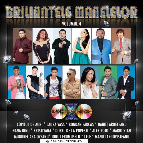 VA - Briliantele Manelelor Vol. 4-2018-ALBUM-MP3-320KBps-NF - Lossless - @ Muzica/Albume in format [MP3]-[ROMANEASCA/STRAINA]