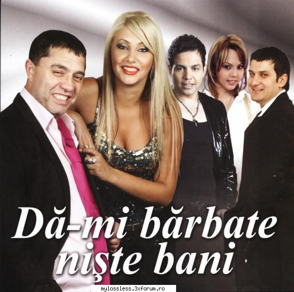 VA - Compilatia - Da-mi barbate niste bani-WEB-FLAC-2009-NF - Lossless - @ Muzica/Albume in format Lossless [FLAC]-[ROMANEASCA]