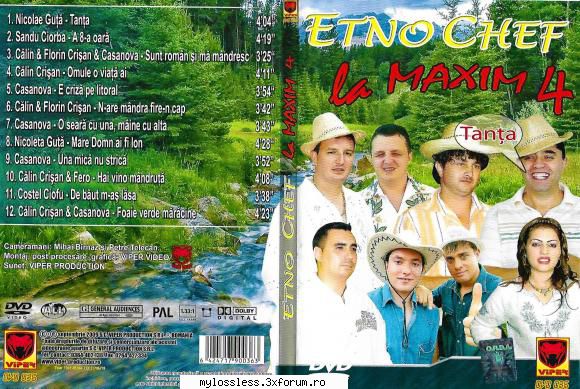 VA - Etno Chef la MAXIM vol.4-2009-DVD-NF. - Tracklist: 01. Nicolae - @ DVD-uri Romanesti cu muzica [VIDEO]