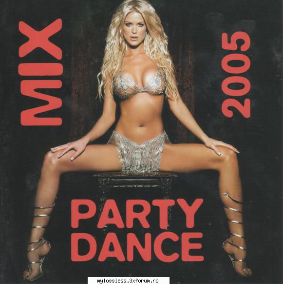 VA - Mix Party Dance 2005-CD-FLAC-2005-FunkyRecords - funkyrecords - @ Muzica/Albume in format Lossless [FLAC]-[ROMANEASCA]
