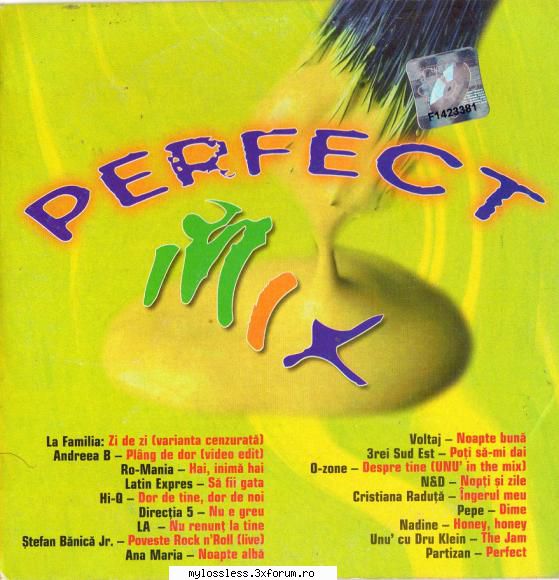 VA - Perfect Mix-CD-FLAC-2003-MiNT - Tracklist: 1. (0 - @ Muzica/Albume in format Lossless [FLAC]-[ROMANEASCA]