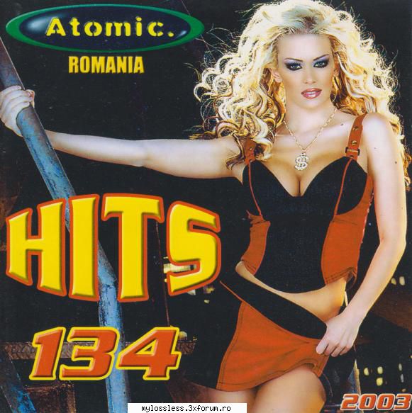 VA - Romania Hits 134-CD-FLAC-2003-FunkyRecords - funkyrecords - @ Muzica/Albume in format Lossless [FLAC]-[ROMANEASCA]