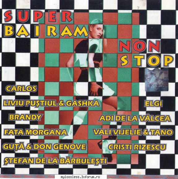 VA - Super bairam NonStop-CD-FLAC-2001-MiNT - Lossless - @ Muzica/Albume in format Lossless [FLAC]-[ROMANEASCA]