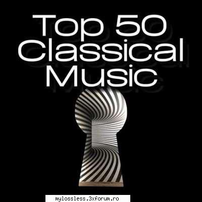 VA - Top 50 Classical Music (2024) - 01. Elisabeth Leon - @ Muzica/Albume in format [MP3]-[ROMANEASCA/STRAINA]