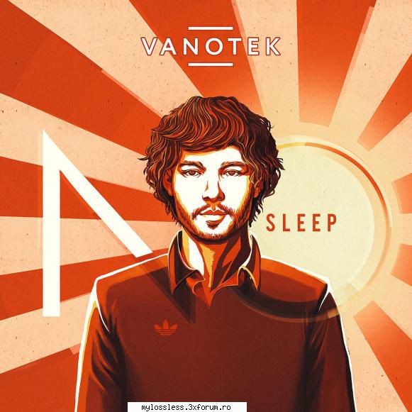 Vanotek - No Sleep-WEB-FLAC-2017-NF - Playlist: 1. Va - @ Muzica/Albume in format Lossless [FLAC]-[ROMANEASCA]