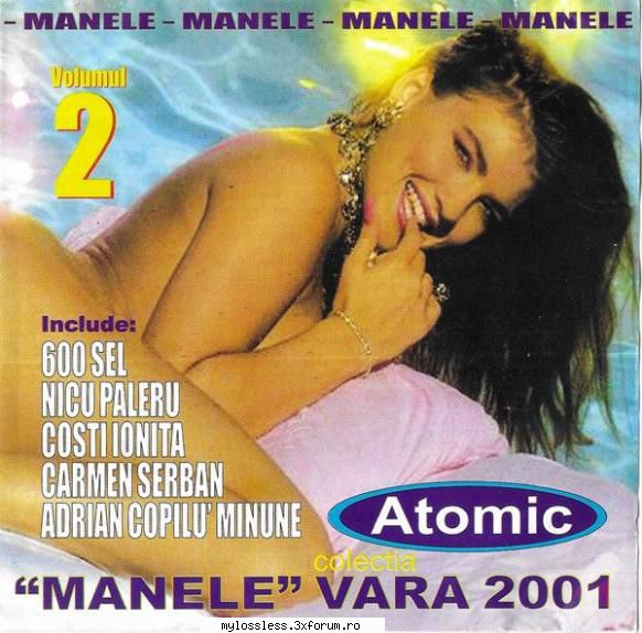 Various Artists - Colectia Manele 2001 Vol. 2 - F4N3 - @ Muzica/Albume in format [MP3]-[ROMANEASCA/STRAINA]