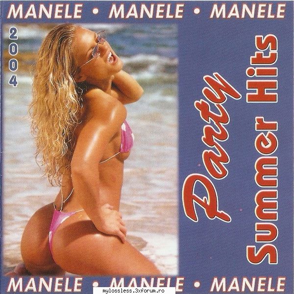 Various Artists - Party Summer Hits 2004 - Provocarea Campionilor - @ Muzica/Albume in format [MP3]-[ROMANEASCA/STRAINA]