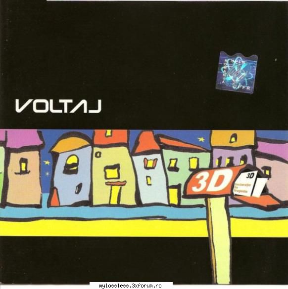 Voltaj - 3D-Retail-2001-CD-FLAC-MiNT - kaname - @ Muzica/Albume in format Lossless [FLAC]-[ROMANEASCA]