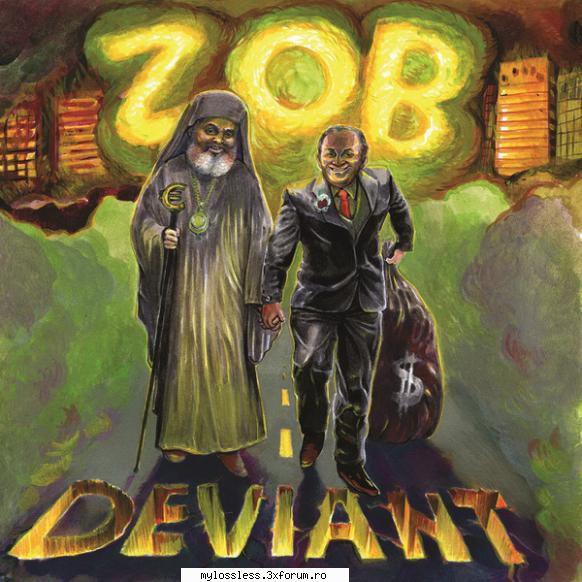 Z.O.B. - Deviant-CD-FLAC-2015-MiNT - PlayList: 1. Pia - @ Muzica/Albume in format Lossless [FLAC]-[ROMANEASCA]